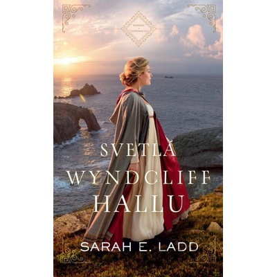 Svetlá Wyndcliff Hallu - Sarah E. Ladd