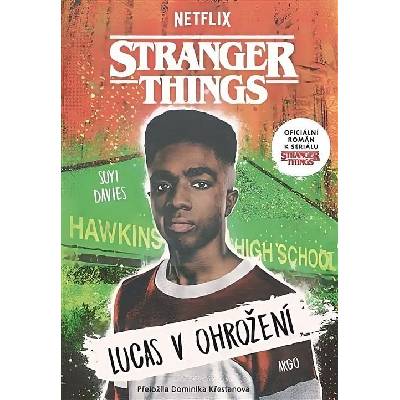 Stranger Things Lucas v ohrožení - Suyi Davies