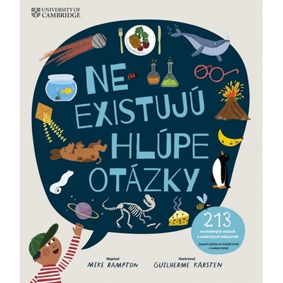 Neexistujú hlúpe otázky