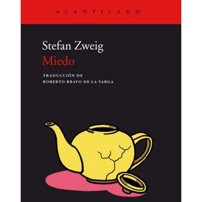 MIEDO | STEFAN ZWEIG