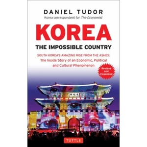 Korea: The Impossible Country (ISBN: 9780804846394)