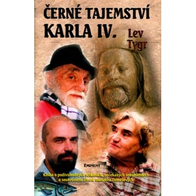 Černé tajemství Karla IV. - Lev Tygr