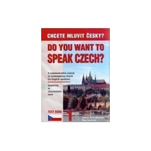 Do you want to speak Czech? 1 Chcete mluvit česky? 1