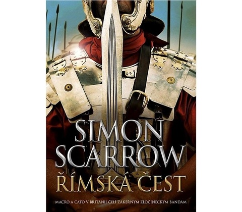 Římská čest - Scarrow Simon