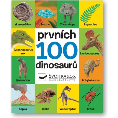 Prvních 100 dinosaurů