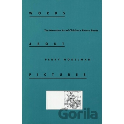 Words About Pictures - Perry Nodelman