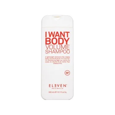 ELEVEN Australia I Want Body Volume Shampoo укрепващ шампоан За фина коса без обем 300 ml