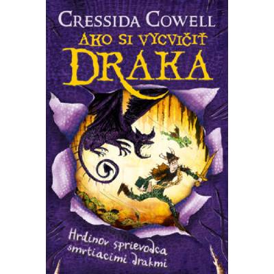 Hrdinov sprievodca smrtiacimi drakmi - Cressida Cowell
