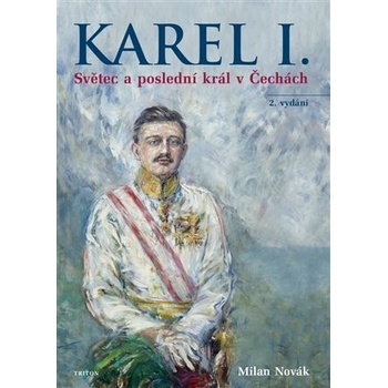 Karel I. - Milan Novák