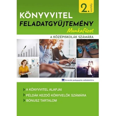 Zbierka príkladov z účtovníctva – pracovný zošit pre stredné školy s VJM
