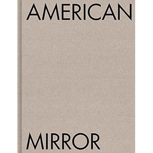 Philip Montgomery: American Mirror (ISBN: 9781597115186)