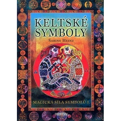 Keltské symboly - Sabine Heinz