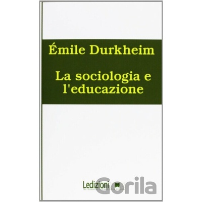 La sociologia e l´educazione
