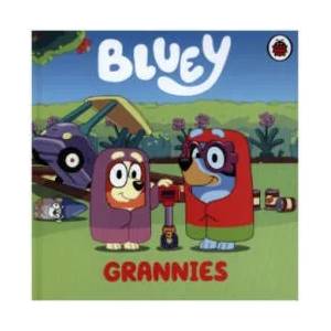 Bluey: Grannies | Bluey (ISBN: 9780241551837)
