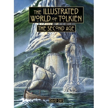 The Illustrated World of Tolkien The Second Age - David Day, Cassell