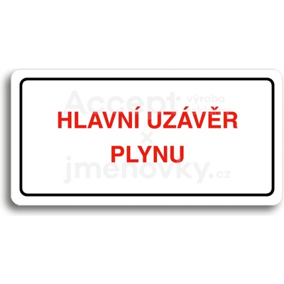 ACCEPT Piktogram HLAVNÍ UZÁVĚR PLYNU - bílá tabulka - barevný tisk