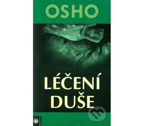 Léčení duše - Osho