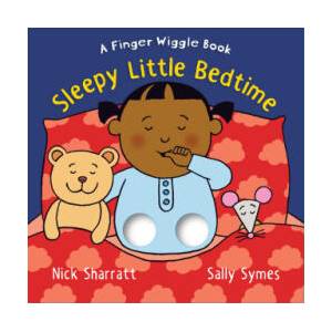 Sleepy Little Bedtime | Nick Sharratt (ISBN: 9781529524932)