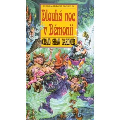 Dlouhá noc v Démonii - Craig Shaw Gardner
