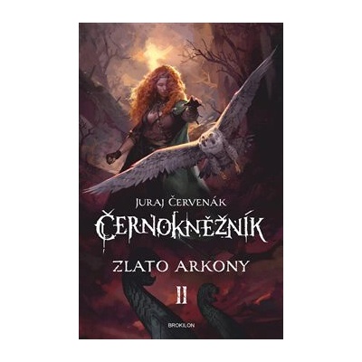 Černokněžník - Zlato Arkony II. - Juraj Červenák