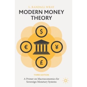 Modern Money Theory | L. Randall Wray (ISBN: 9783031478864)