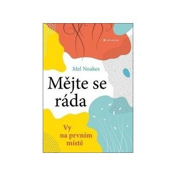 Mějte se ráda