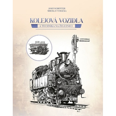Kolejová vozidla a technika na železnici