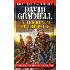 In the Realm of the Wolf | David Gemmell (ISBN: 9780345407986)