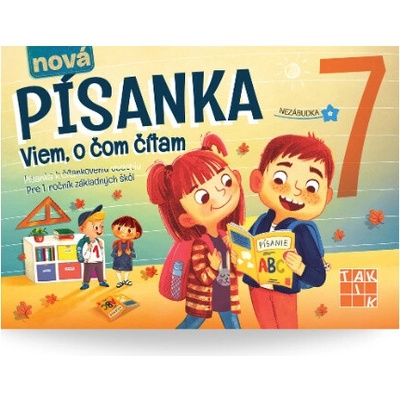 Nová Písanka Nezábudka 7 (Viem, o čom čítam)