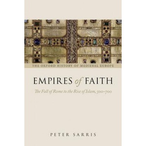Empires of Faith | Peter Sarris (ISBN: 9780199675357)