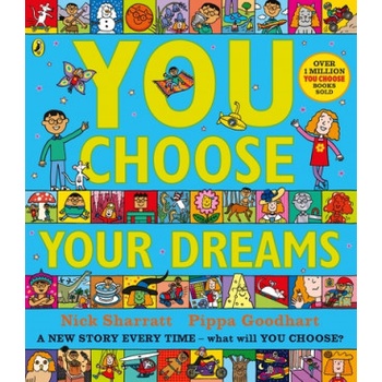 You Choose Your Dreams - Originally published as Just Imagine Goodhart PippaPaperback