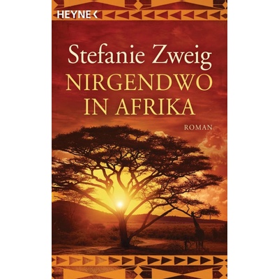 Nirgendwo in Afrika - S. Zweig