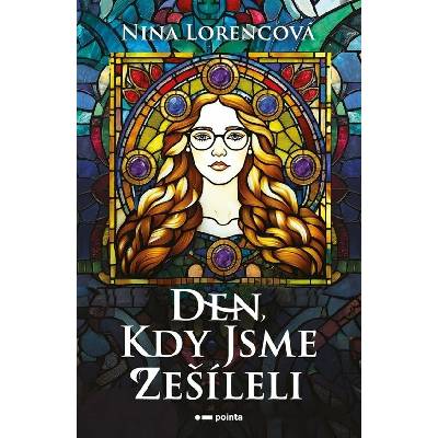 Den, kdy jsme zešíleli