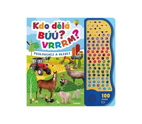 Kdo dělá búú? Vrrrm?