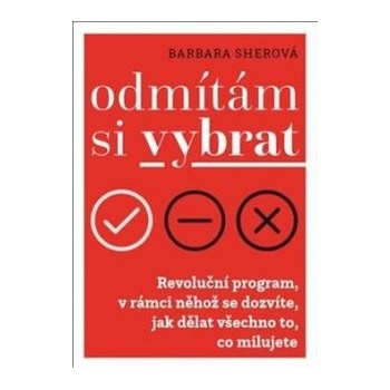 Odmítám si vybrat