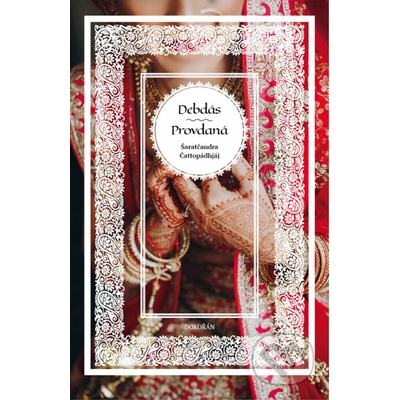 Debdás - Provdaná - Šaratčandra Čattopádhjáj
