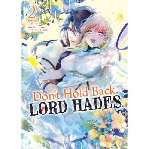 Don't Hold Back, Lord Hades Vol. 2 (ISBN: 9798893736151)