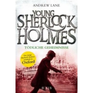 Young Sherlock Holmes | Andrew Lane, Christian Dreller (ISBN: 9783596032242)
