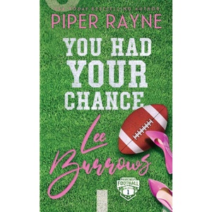 You Had Your Chance, Lee Burrows | Piper Rayne (2022)