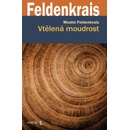 Vtělená moudrost
