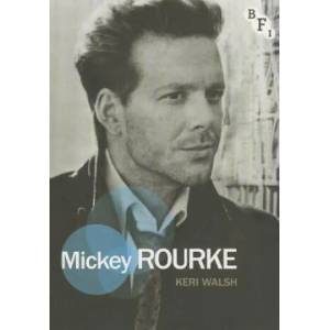Mickey Rourke | Keri Walsh (ISBN: 9781844574308)