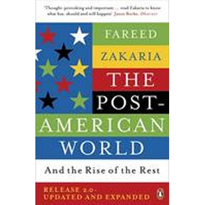Post-American World - Zakaria Fareed