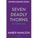 Seven Deadly Thorns