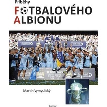 Příběhy fotbalového Albionu