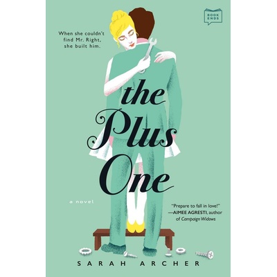 The Plus One - Sarah Archer