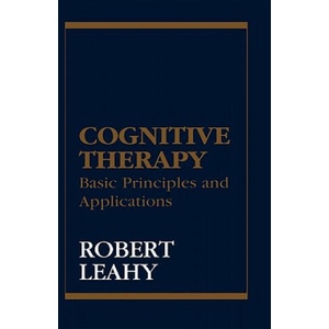 Cognitive Therapy | Robert L. Leahy (ISBN: 9781568218502)
