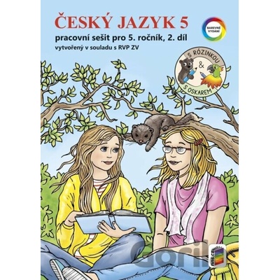 Český jazyk 5 s Rózinkou a Oskarem - NNS