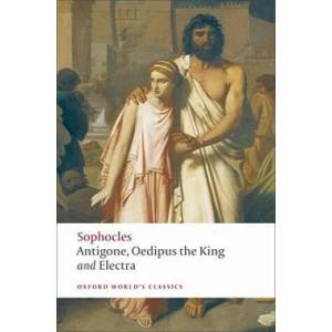 Antigone; Oedipus the King; Electra (ISBN: 9780199537174)