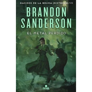 El Metal Perdido / The Lost Metal: A Mistborn Novel | Sanderson, Brandon (ISBN: 9788418037733)
