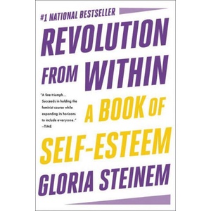 Revolution from Within | Steinem, Gloria (ISBN: 9780316706360)